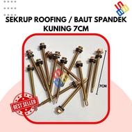 PER PCS Baut Roofing Spandek 7 cm / Baut Spandek LION/ Baut Drilling/ Skrup Spandek / Sekrup Spandek