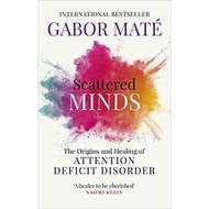 Gabor Maté Books - Scattered Minds