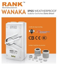 RANK WANAKA SIRIM 3P 20A/35A/63A IP65 WEATHERPROOF Isolator Switches