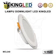 KINGLED 12Watt LED Ceiling 12Watt LED Downlight 18Watt/ 18Watt LED Downlight/