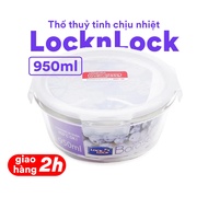 Thố thủy tinh Lock & Lock 950ml