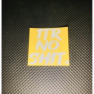 1TR Car Sticker Noshit