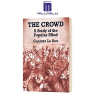 ฝูงชน: การศึกษาเกี่ยวกับปกอ่อนที่เป็นที่นิยมโดยหนังสือภาษาอังกฤษดั้งเดิมของ Gustave Le Bon