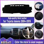Thickened Insulated leather dashboard cover pad for Toyota innova 2004-2015 High Quality Non Slip An