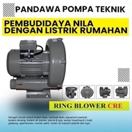 Ring Blower Aerator merk CRE Type HB 429-3 kolam ikan Nila