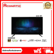 ACONATIC ทีวี FHD LED TV 32" รุ่น 32HD511AN ( Digital  TV) (ต่อกับเสาอากาศ สามารถดูได้เลย)