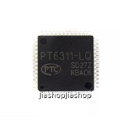 PT6311 PT6311B-LQ PT6311-LQ driver chip is brand new and can be bought directly