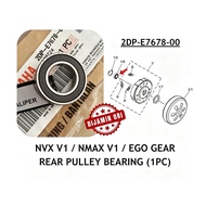 REAR CVT SHOE PULLEY BEARING NVX155 V1/V2 & NMAX155 V1/V2 [ 100% ] [ 2DP-E7678-00 = B6H-E7678-00 ] G