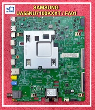 เมนบอร์ด ทีวี SAMSUNG UA55NU7100KXXT พาร์ท BN94-12802M BN94-13275M เวอร์ชั่น FA01 เบอร์จอ 16Y_VU55