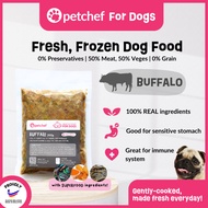 Petchef Dog Food (BUFFALO) -Fresh Cooked| Frozen | Wet Food | Healthy | Makanan Anjing| Makanan Siha