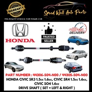 [ DRIVE SHAFT 100% NEW ] HONDA CIVIC SR3, CIVIC SR4, CIVIC SO4 (1992-2000) DRIVE SHAFT