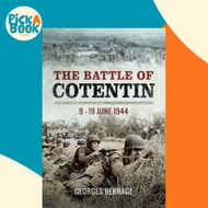 The Battle of Cotentin : 9 - 19 June 1944 by Georges Bernage (UK edition, paperback)