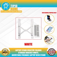 LAPTOP STAND CREATIVE FOLDING STORAGE BRACKET WHITE, ADJUSTABLE FOLDABLE LAPTOP DESK STAND