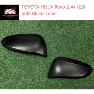 Toyota Hilux Revo 2.4 2.8 Side Mirror Cover