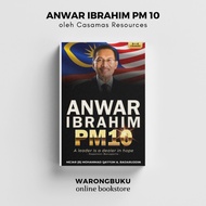 Casamas - Anwar Ibrahim PM10: A Leader Is A Dealer In Hope (2023) buku anwar ibrahim