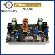 Shockley ZK-SJ20 7-80V 20A DC Step-เครื่องแปลงลงชุดจ่ายไฟ DC 300วัตต์แรงดันไฟฟ้า Step-Down โมดูลพลัง