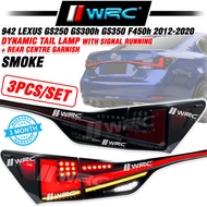 942 Lexus GS250 GS300h GS350 F450h 2012 - 2020 Dynamic Tail Lamp With Signal Running + Rear Centre G