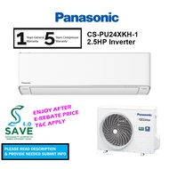 (SAVE 4.0) Panasonic 2.5HP Standard Inverter CS-PU24XKH-1 Air Cond CSPU24XKH R32 Air Conditioner CSPU24XKH1