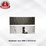 Keyboard Acer SF315-41 / คีย์บอร์ด เอเซอร์ รุ่น Swift 3 SF315-41 SF315-41-R7JD / TH-ENG *รับประกันสินค้า 2 ปี*