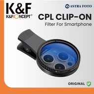 KNF CONCEPT CPL Smartphone Filter With Clip For Samsung IPhone Vivo Oppo Xiaomi Realme Huawei Etc K&