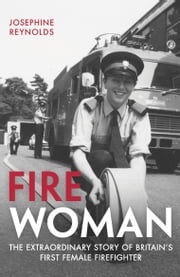 Fire Woman Josephine Reynolds