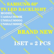 SAMSUNG UA60AU8000K UN60AU8000G UN60AU8000F TV LED BACKLIGHT BAR READY STOCK UA60AU8000 60AU8000 UA6