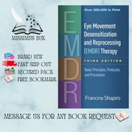 Eye Movement Desensitization and Reprocessing (EMDR) Therapy: by Francine Shapiro