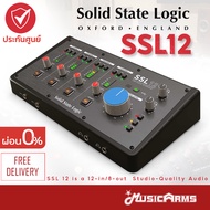 Solid State Logic SSL 12 ออดิโอ อินเตอร์เฟส SSL12 Audio Interface Music Arms