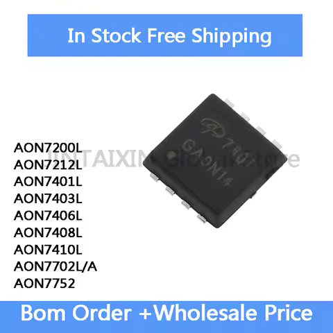 10Pcs AON7200L AON7212L AON7401L AON7403L AON7406L AON7408L AON7410L AON7702L A AON7752 DFN IC Chip 