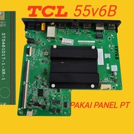 TCL 55V6B TV MAINBOARD - MB TCL 55V6B - TCL 55V6B TV MOBO - TCL 55V6B TV MOTHERBOARD