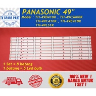 TH-49D410K / TH-49CS600K / TH-49C410K / TH-49E410K / TH-49LS1 Panasonic 49" LED TV backlight (100% N