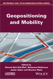 Geopositioning and Mobility Ahmed Nait-Sidi-Moh