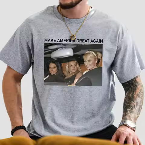 Make America Great Again Tshirt Make America Great Paris Hilton Britney Spears Lindsay Lohan T-Shirt