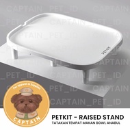 PETKIT RAISER DOG CAT FOOD PLATE PETKIT STAND FOOD BOWL