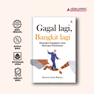 Buku Gagal Lagi Bangkit Lagi - Kinanti Linda Rahayu - Anak Hebat Indonesia