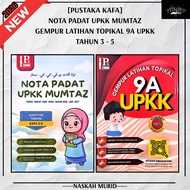(NB) BUKU UPKK: NOTA PADAT UPKK MUMTAZ & GEMPUR LATIHAN TOPIKAL 9A UPKK - SESUAI UNTUK TAHUN 3-5 【PU