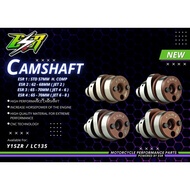 CAMSHAFT LC135 / Y15 ESR1 ESR2 ESR3 ESR4 - HIGH PERFORMANCE