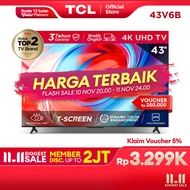 [4K Google TV] TCL 43 Inch V6B - Smart UHD - T-Screen - Dolby Audio - HDR10 - AiPQ Processor - Dynam