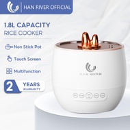 HAN RIVER Rice Cooker Non Stick Electric Cooker Multi Cooker Periuk Nasi Elektrik Touch Screen HRRC0