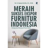 Achieving Success in Indonesian Furniture Export: Strategies and Opportunity in the Global Market, b