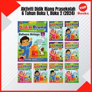 [TOPBOOKS Pelangi Kids] Buku Latihan : Aktiviti Didik Riang Prasekolah 6 Tahun Buku 1 Buku 2 (2024)
