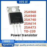 1-5PCS 2SA968 A968 2SA940 A940 2SA740 A740 2SA614 A614 2SA473 A473 TO-220 Power transistor electroni