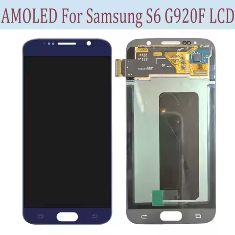 AMOLED For SAMSUNG S6 LCD Display Touch Display Digitizer Assembly For SAMSUNG G920 G920F G920FD LCD