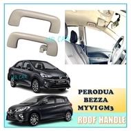 PERODUA ALZA 2022, ARUZ 2019-2023, ATIVA, AXIA 2023, BEZZA,MYVI GM3 ROOF HANDLE (OEM)