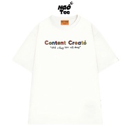 Content Creator TEE - Content Creator T-Shirt, Loose Form Nonsense Shirt in Soft 75 Cotton Fabric