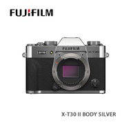 FUJIFILM 富士 X-T30 II 淨機身 無反光鏡可換鏡頭相機 銀色 -