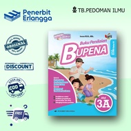 Bupena 3A Kelas 3 Buku Penilaian Erlangga