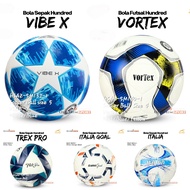 Bola Sepak Hundred VIBE X VORTEX TREX PRO ITALIA GOAL ITALIA Bola Soccer Original