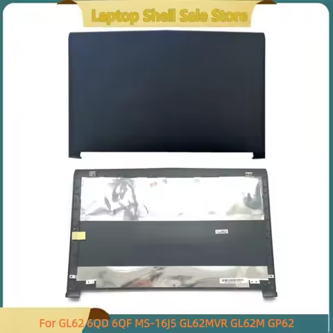 New Laptop For GL62 6QD 6QF MS-16J5 GL62MVR GL62M GP62 Rear Lid Lcd Back Cover Top Case A Shell