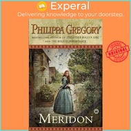 Meridon by Philippa Gregory (US edition, paperback)